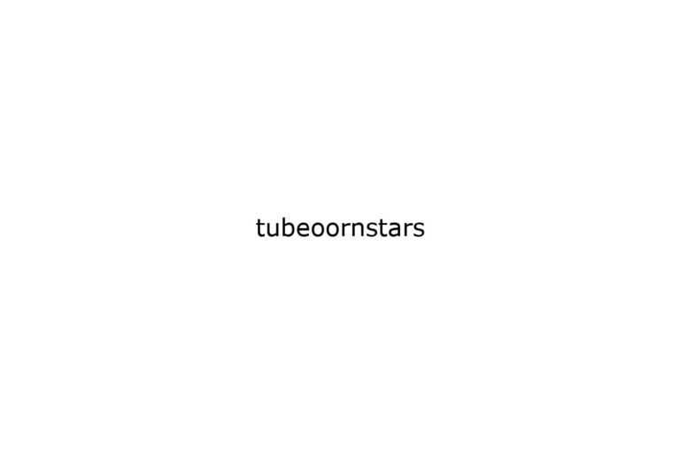 tubeoornstars