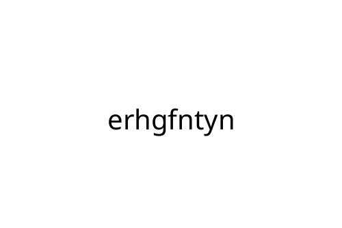 erhgfntyn