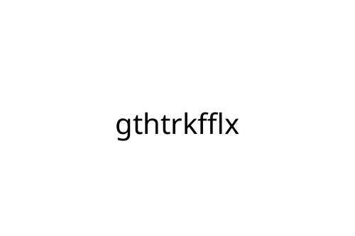 gthtrkfflx