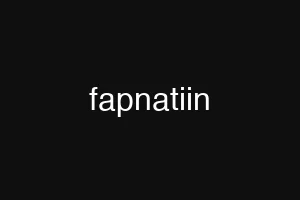 fapnatiin