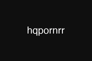 hqpornrr