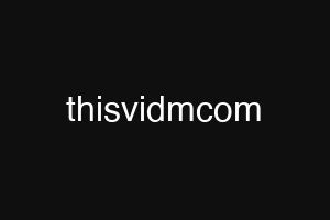 thisvidmcom