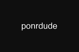 ponrdude
